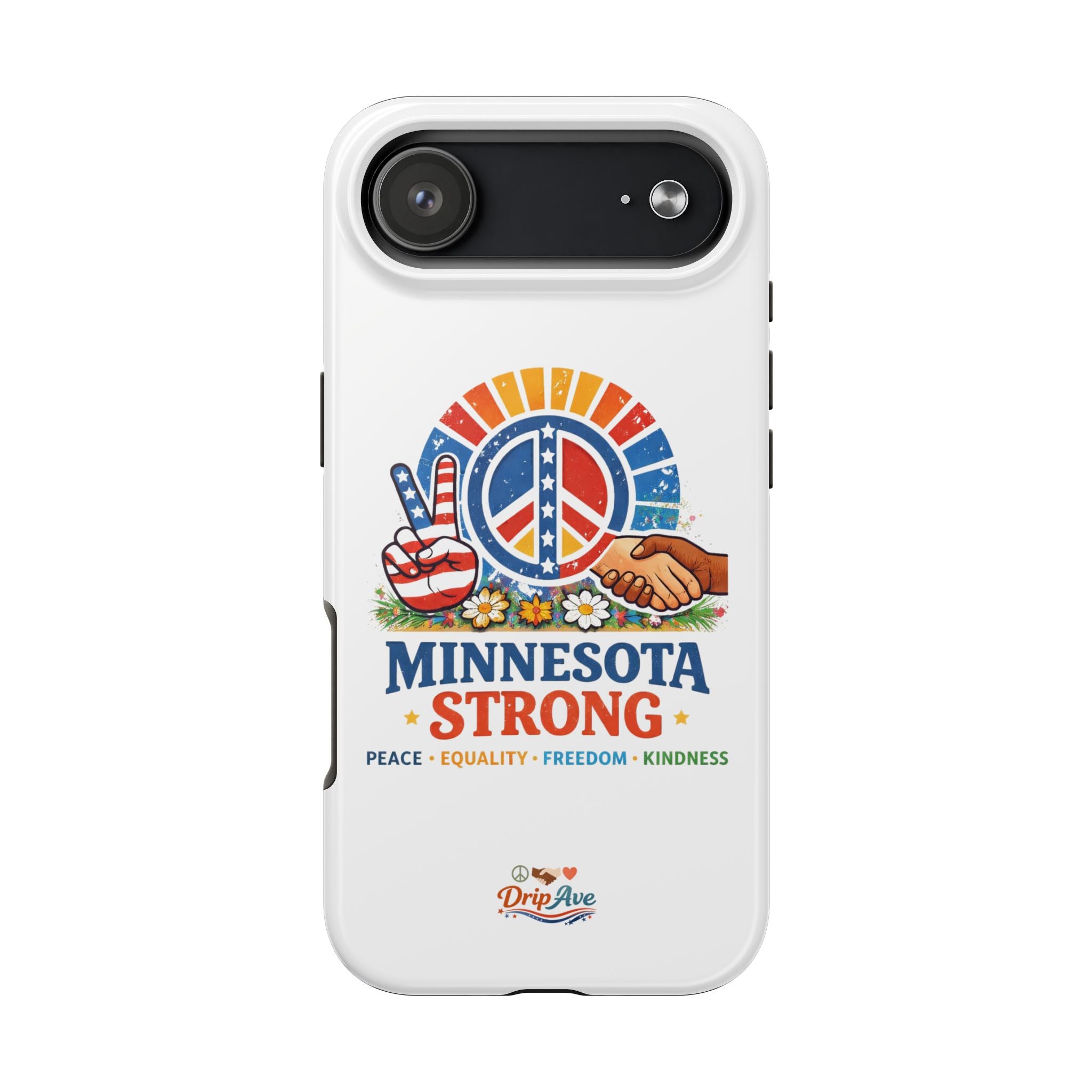 Minnesota Strong Phone Case — Strength, Unity & Resilience Protection Case