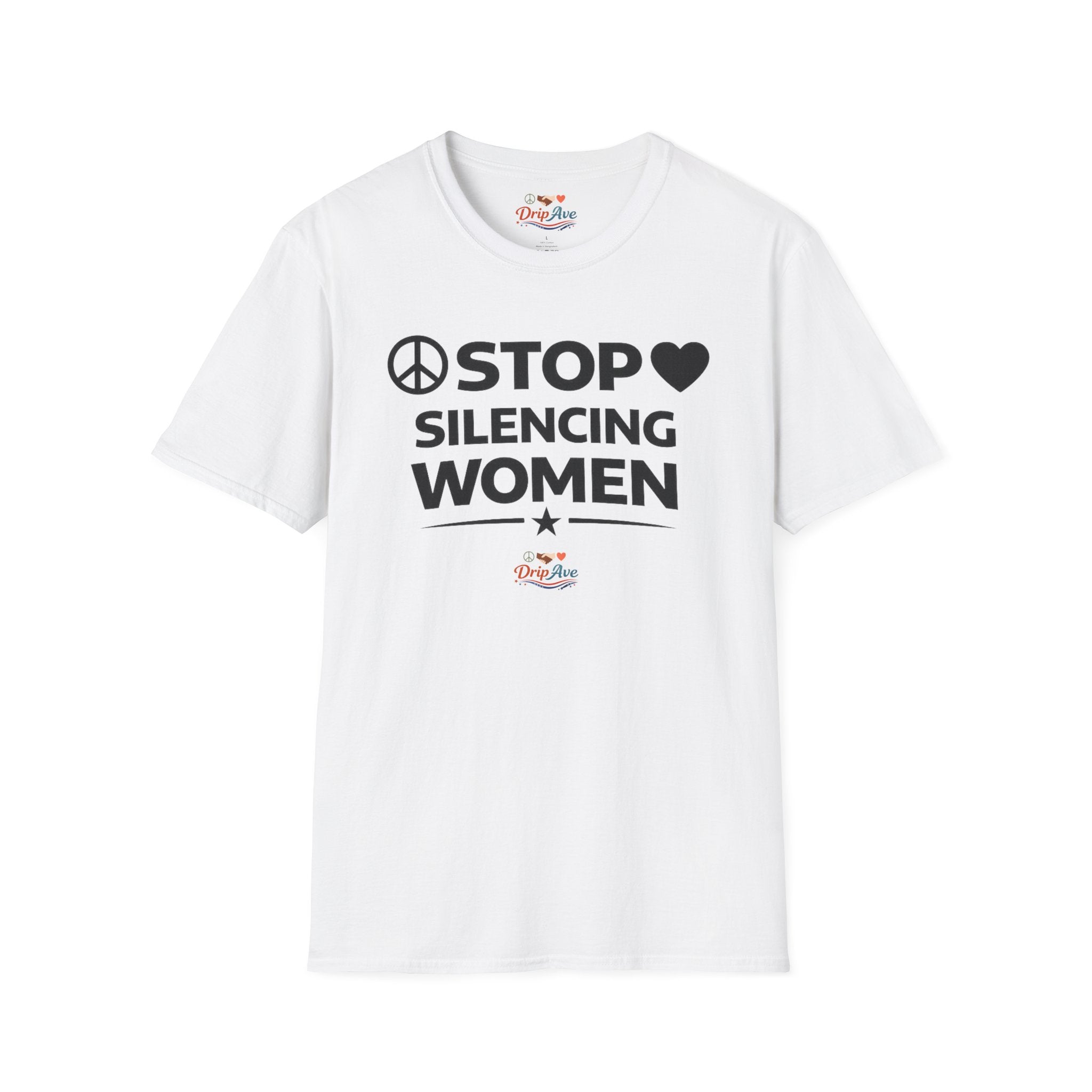 Stop Silencing Women Unisex T-Shirt — Women’s Empowerment Statement Tee