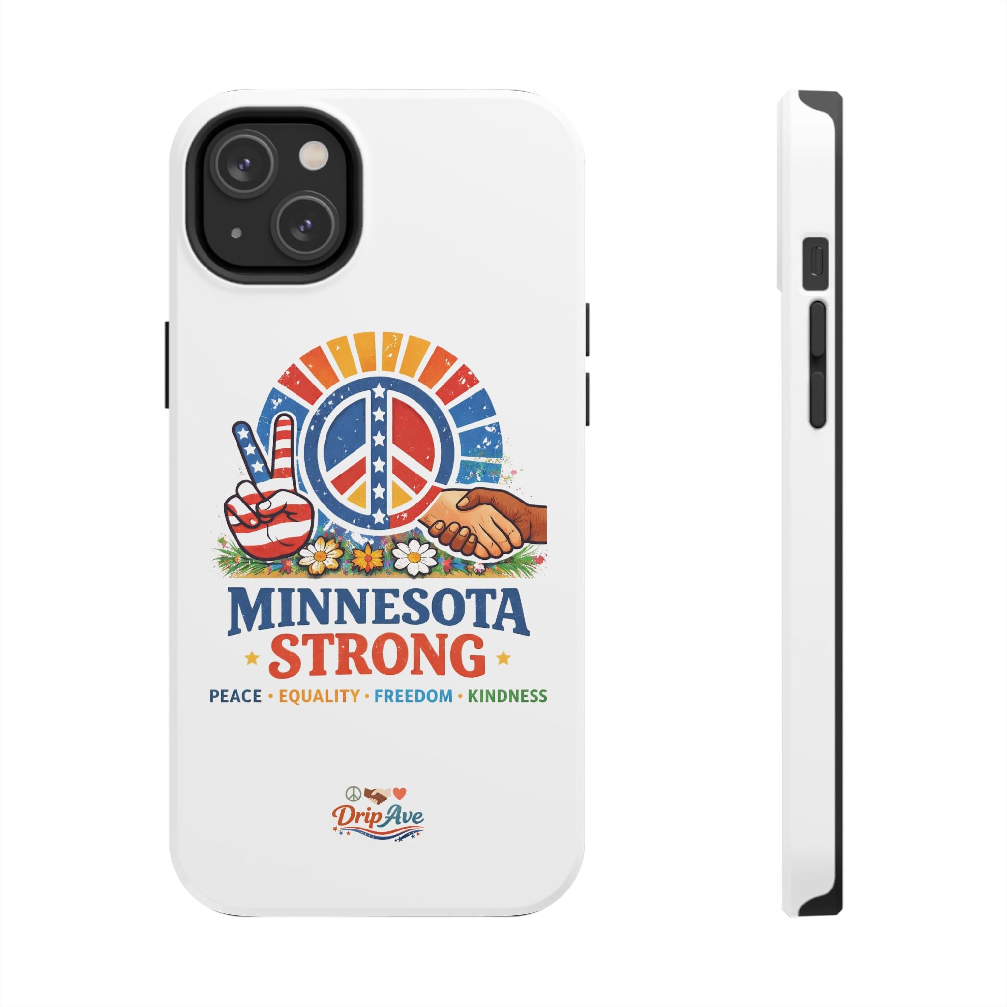 Minnesota Strong Phone Case — Strength, Unity & Resilience Protection Case