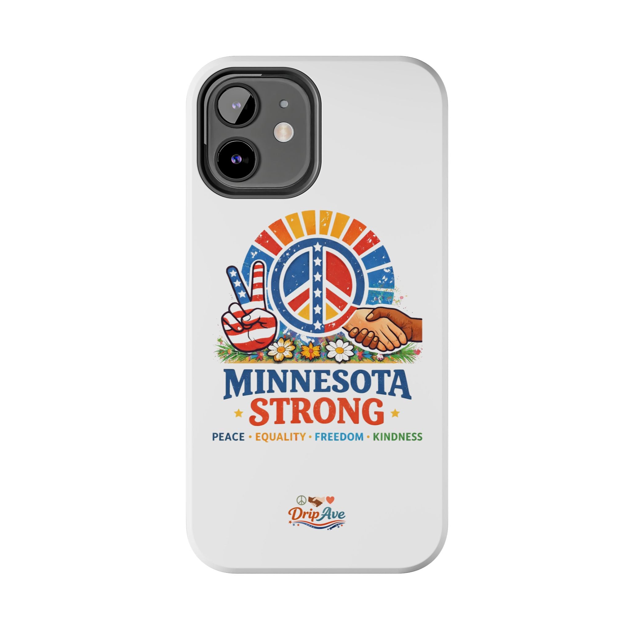 Minnesota Strong Phone Case — Strength, Unity & Resilience Protection Case