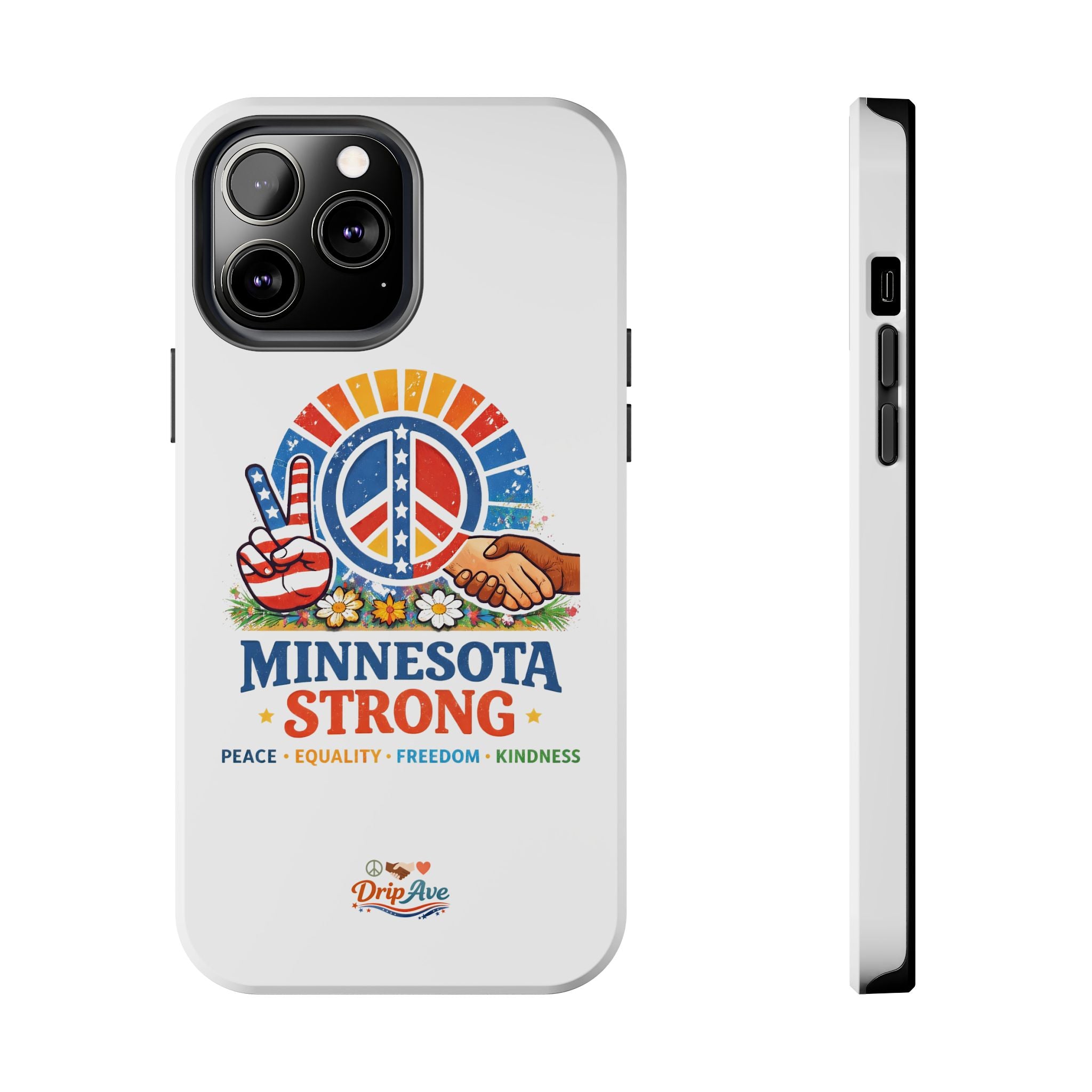 Minnesota Strong Phone Case — Strength, Unity & Resilience Protection Case
