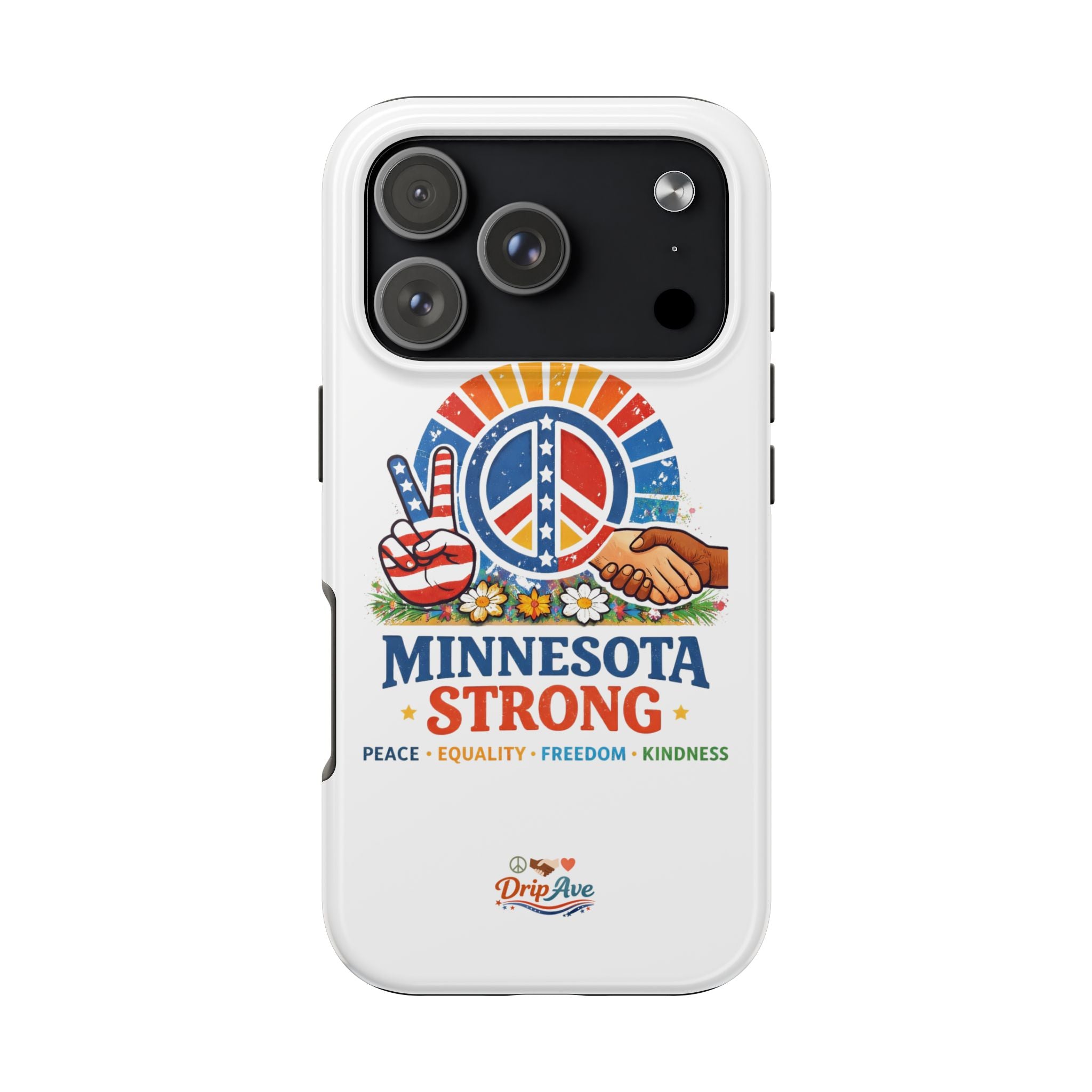 Minnesota Strong Phone Case — Strength, Unity & Resilience Protection Case