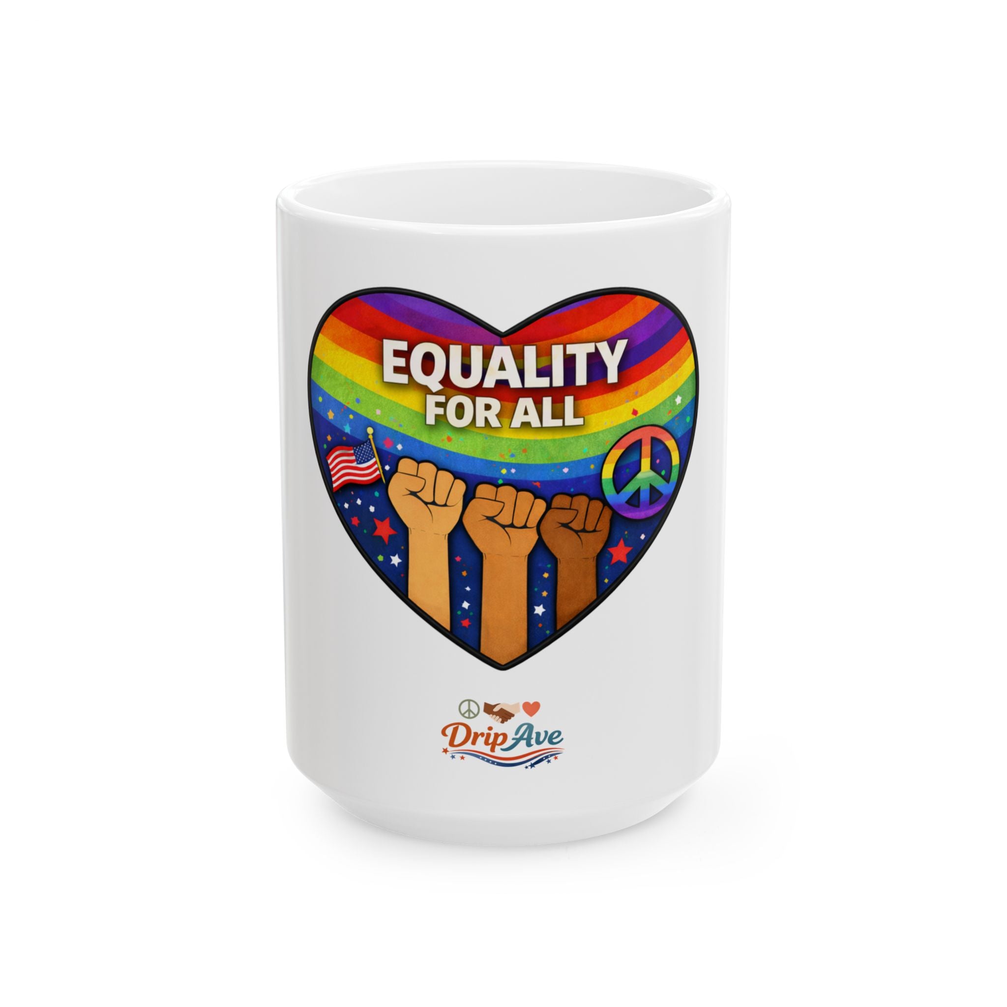 Equality For All Heart Mug — Pride Rainbow & Raised Fists Ceramic Coffee Cup (11oz/15oz)
