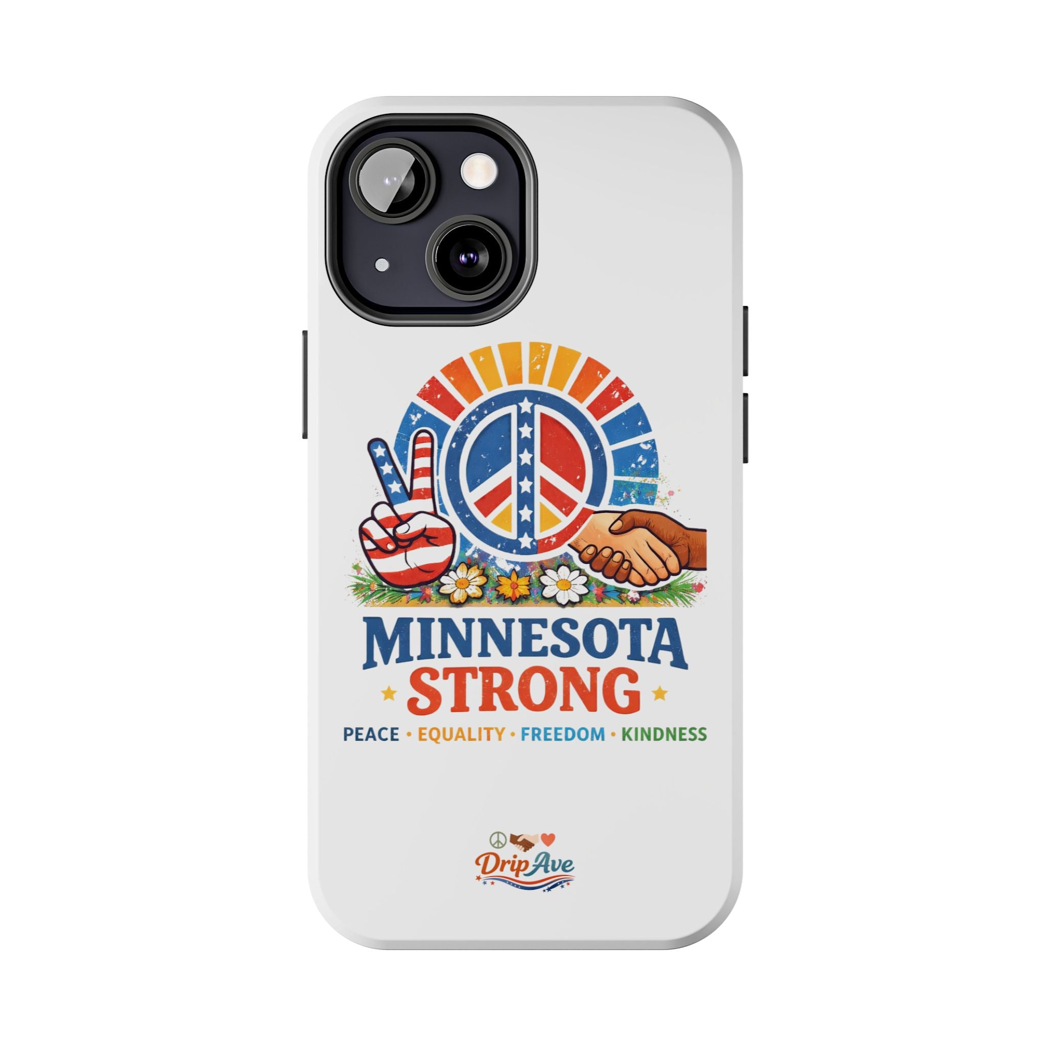 Minnesota Strong Phone Case — Strength, Unity & Resilience Protection Case