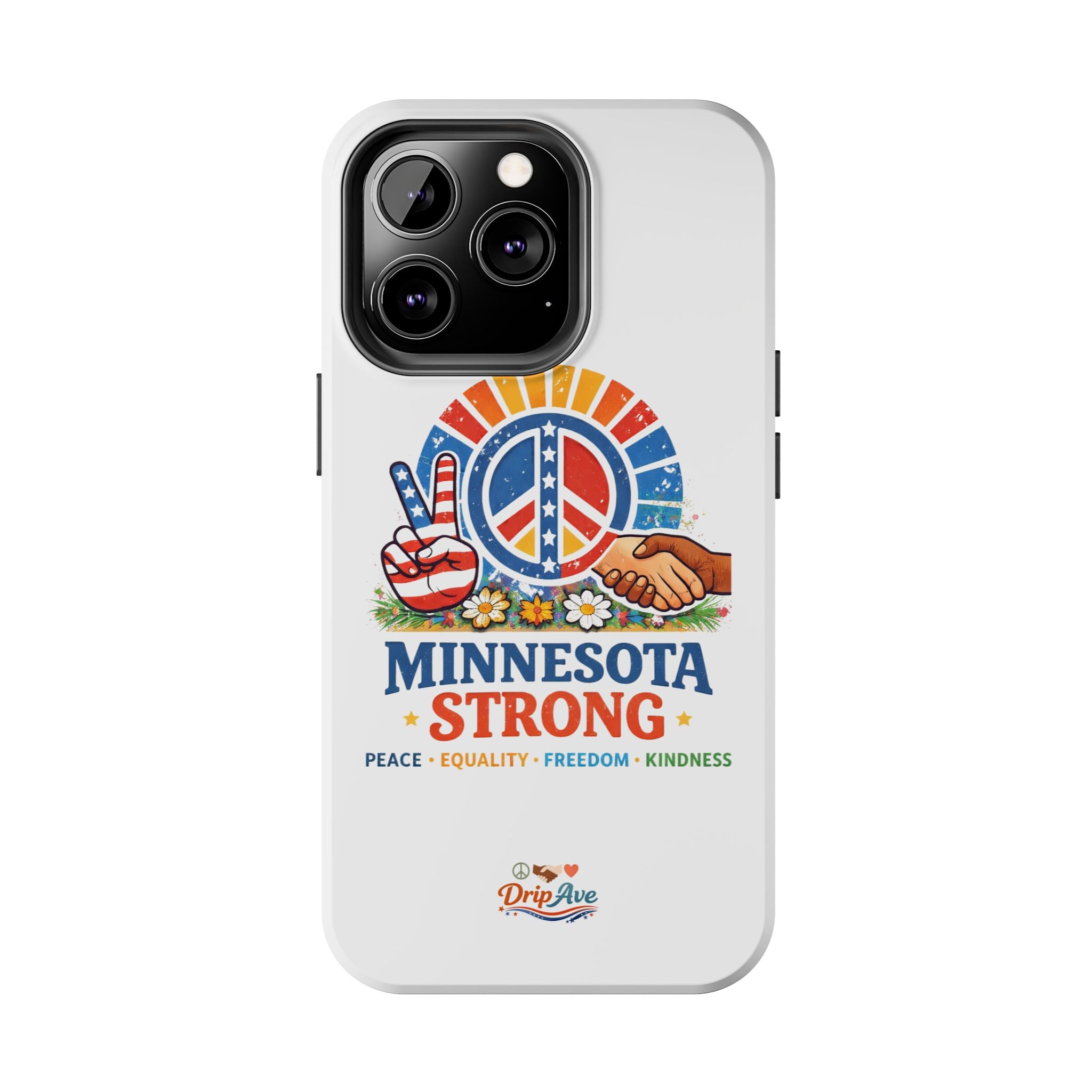 Minnesota Strong Phone Case — Strength, Unity & Resilience Protection Case