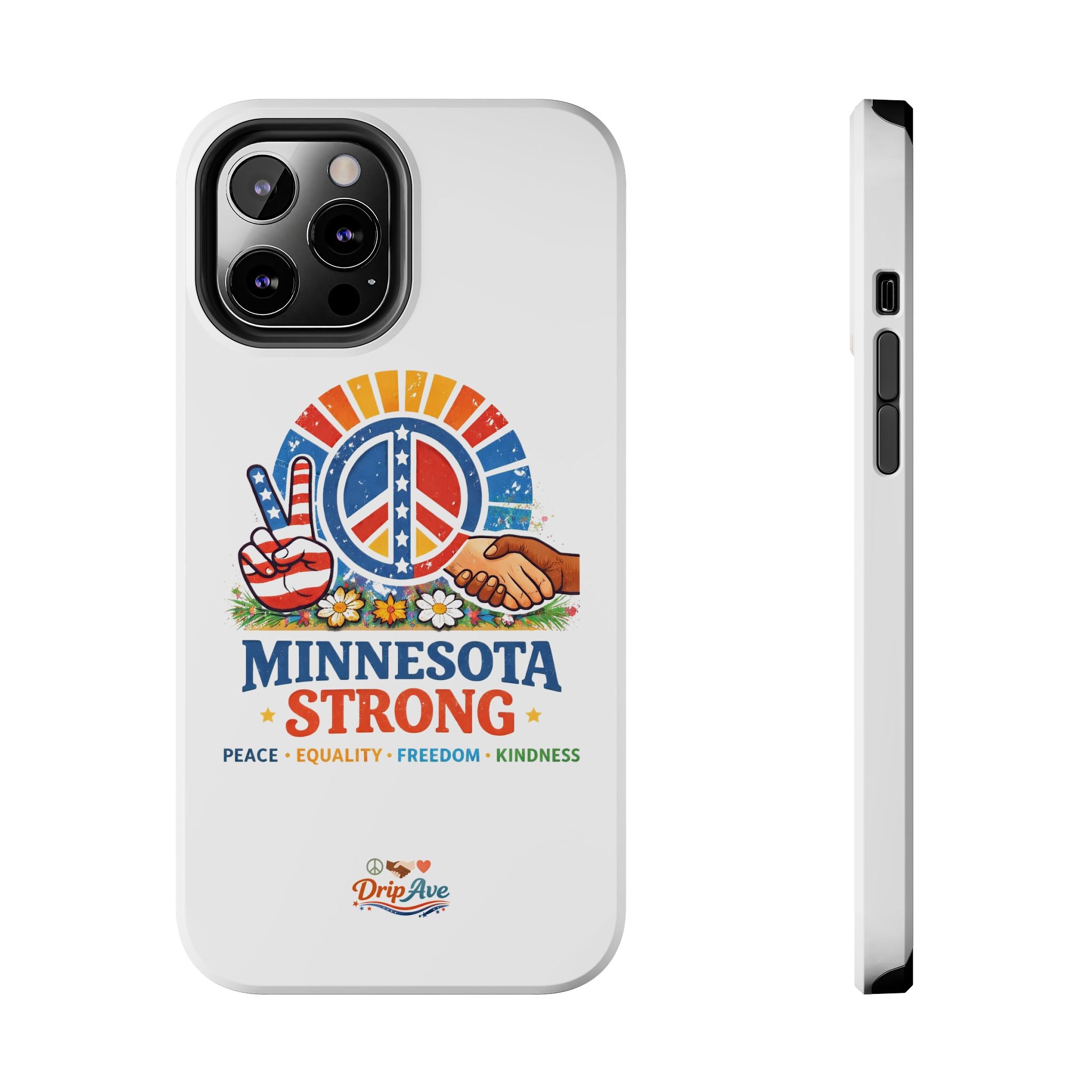 Minnesota Strong Phone Case — Strength, Unity & Resilience Protection Case