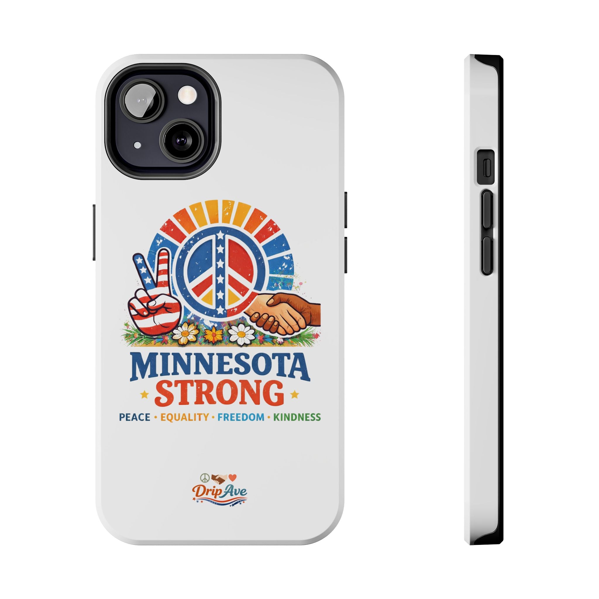 Minnesota Strong Phone Case — Strength, Unity & Resilience Protection Case