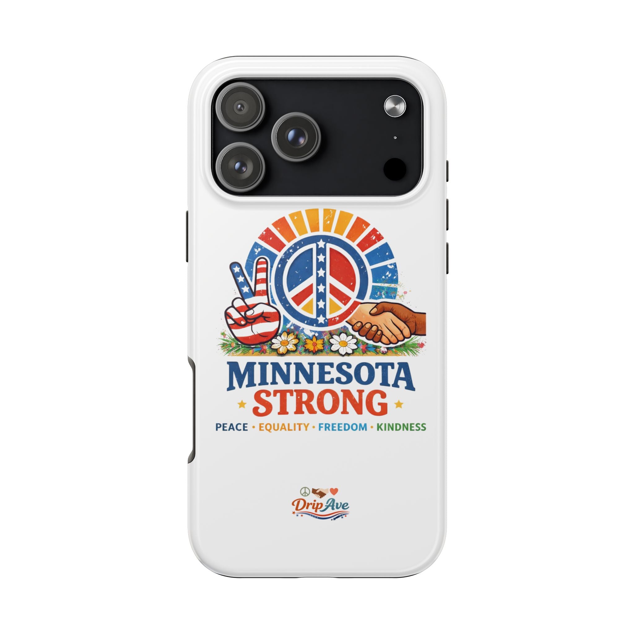 Minnesota Strong Phone Case — Strength, Unity & Resilience Protection Case