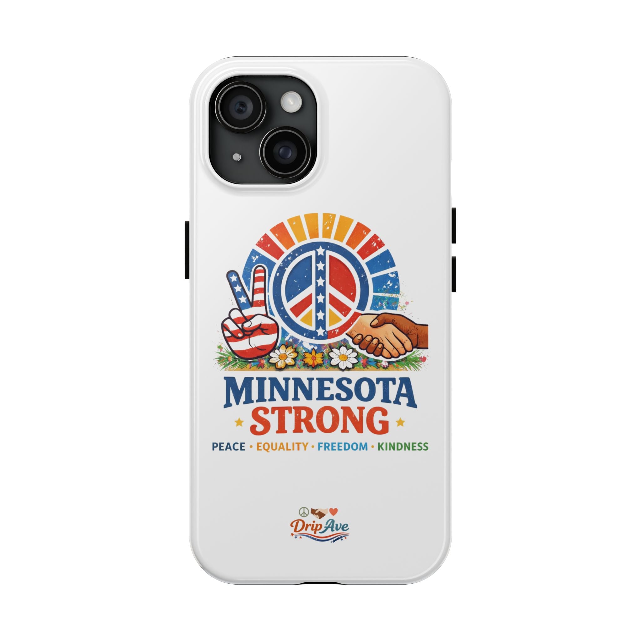 Minnesota Strong Phone Case — Strength, Unity & Resilience Protection Case