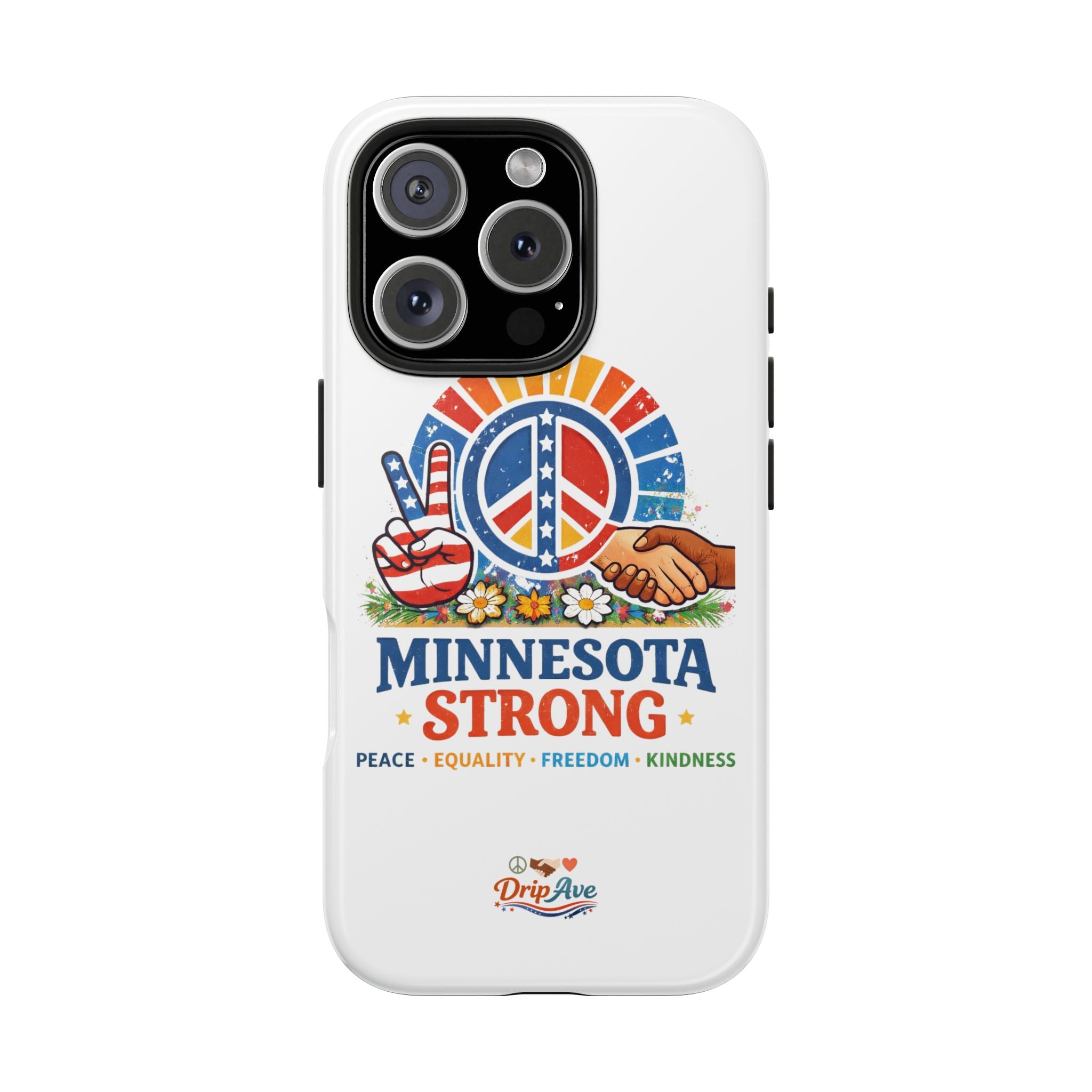 Minnesota Strong Phone Case — Strength, Unity & Resilience Protection Case