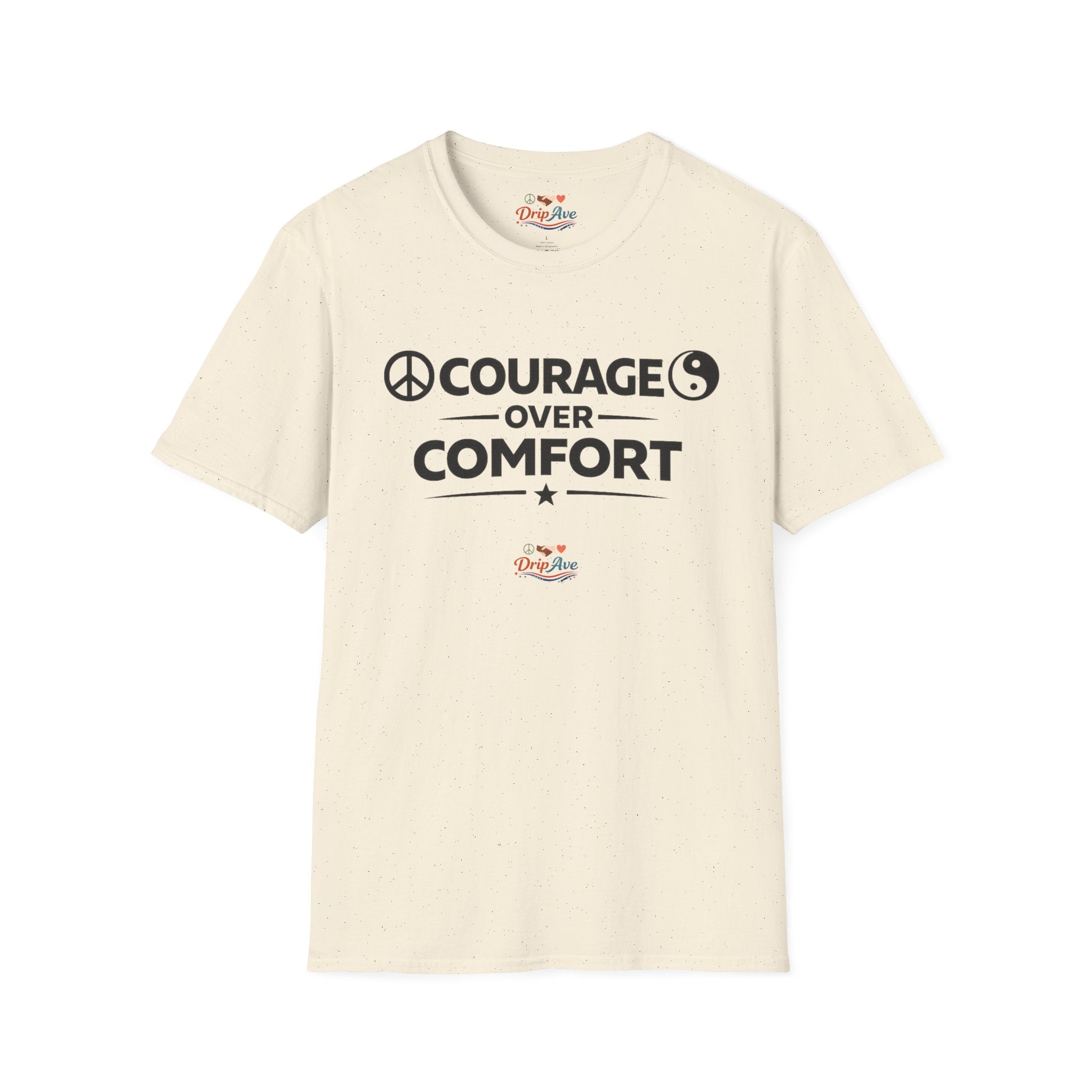Courage Over Comfort Unisex Graphic T-Shirt — Strength, Peace & Power Statement Tee