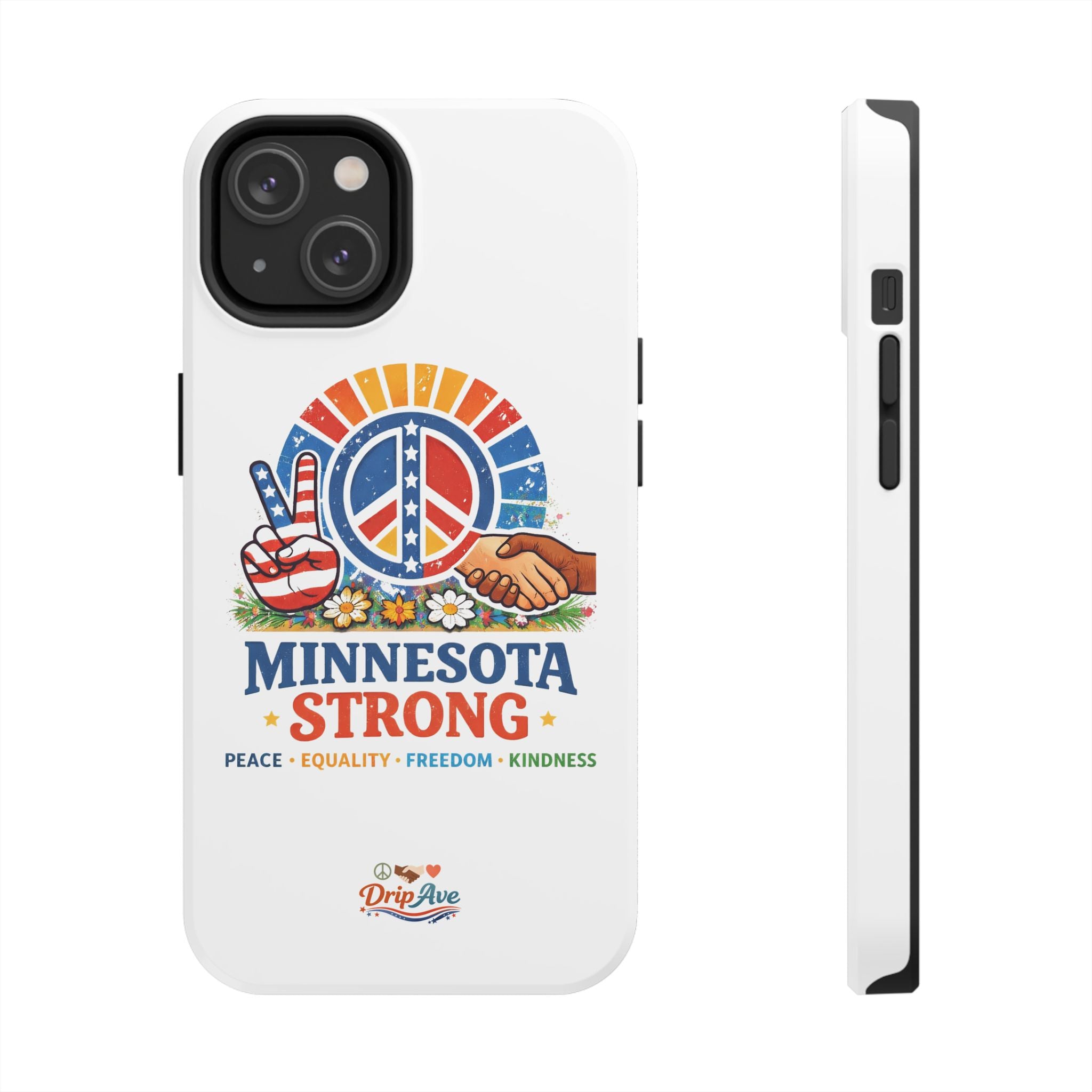 Minnesota Strong Phone Case — Strength, Unity & Resilience Protection Case
