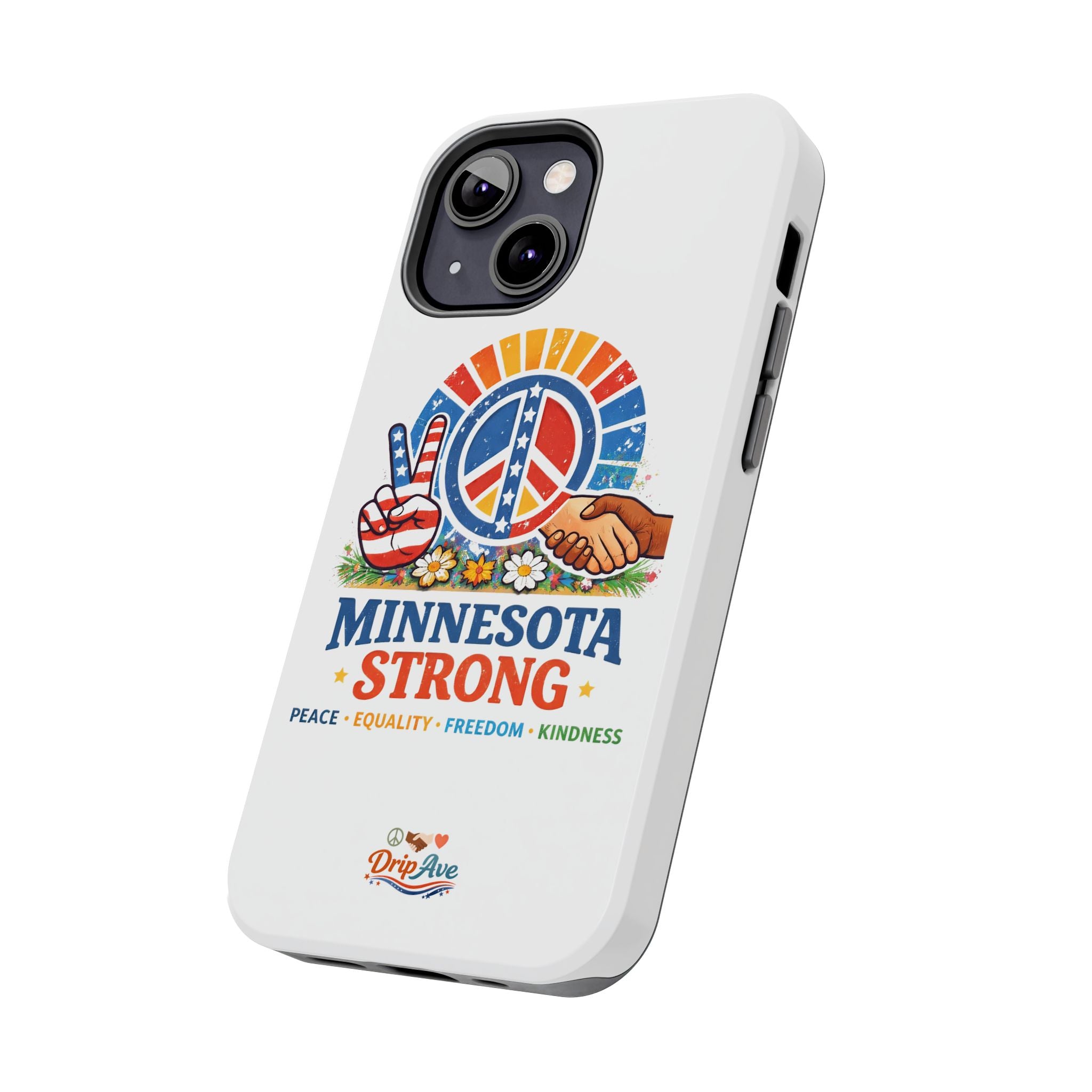Minnesota Strong Phone Case — Strength, Unity & Resilience Protection Case