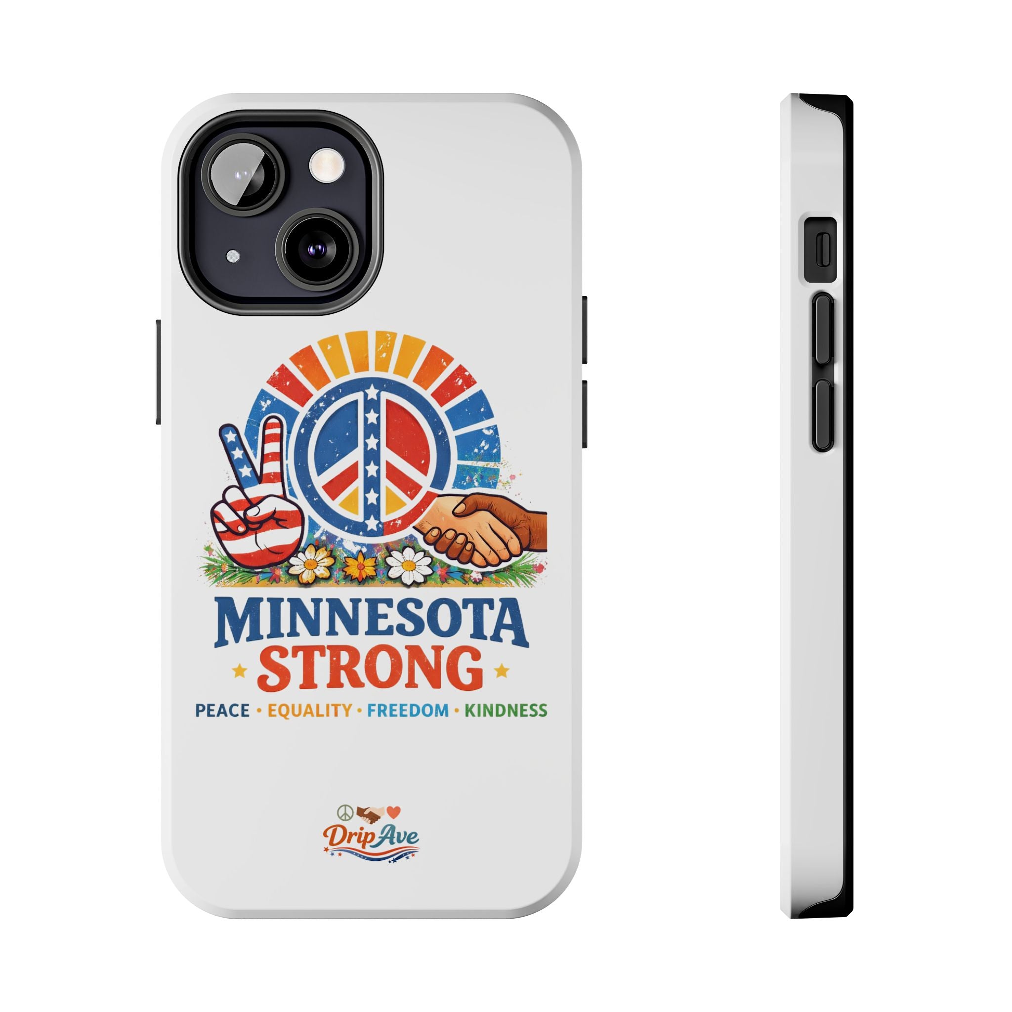 Minnesota Strong Phone Case — Strength, Unity & Resilience Protection Case