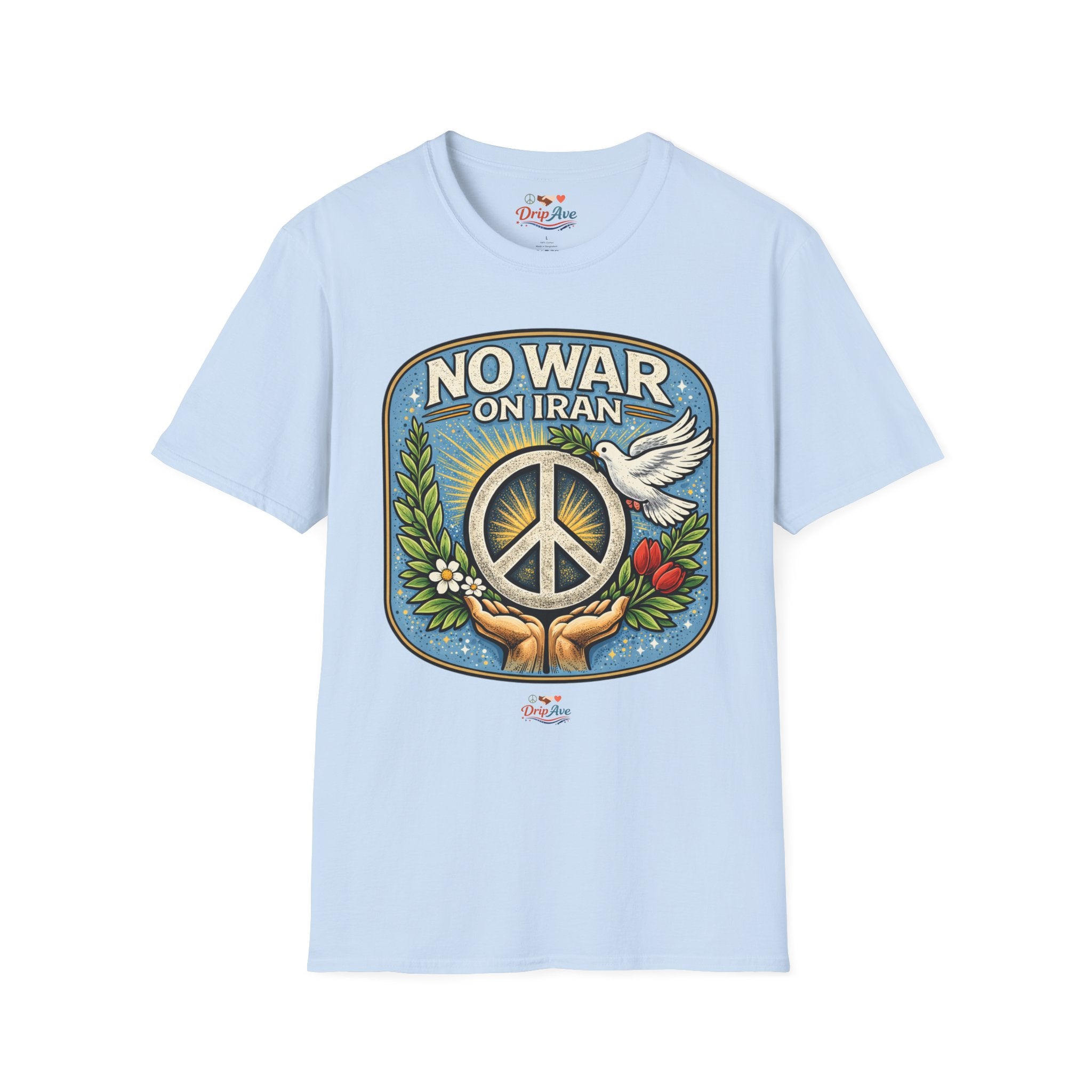 No War on Iran Unisex T-Shirt — Peace Symbol & Dove Protest Statement Tee