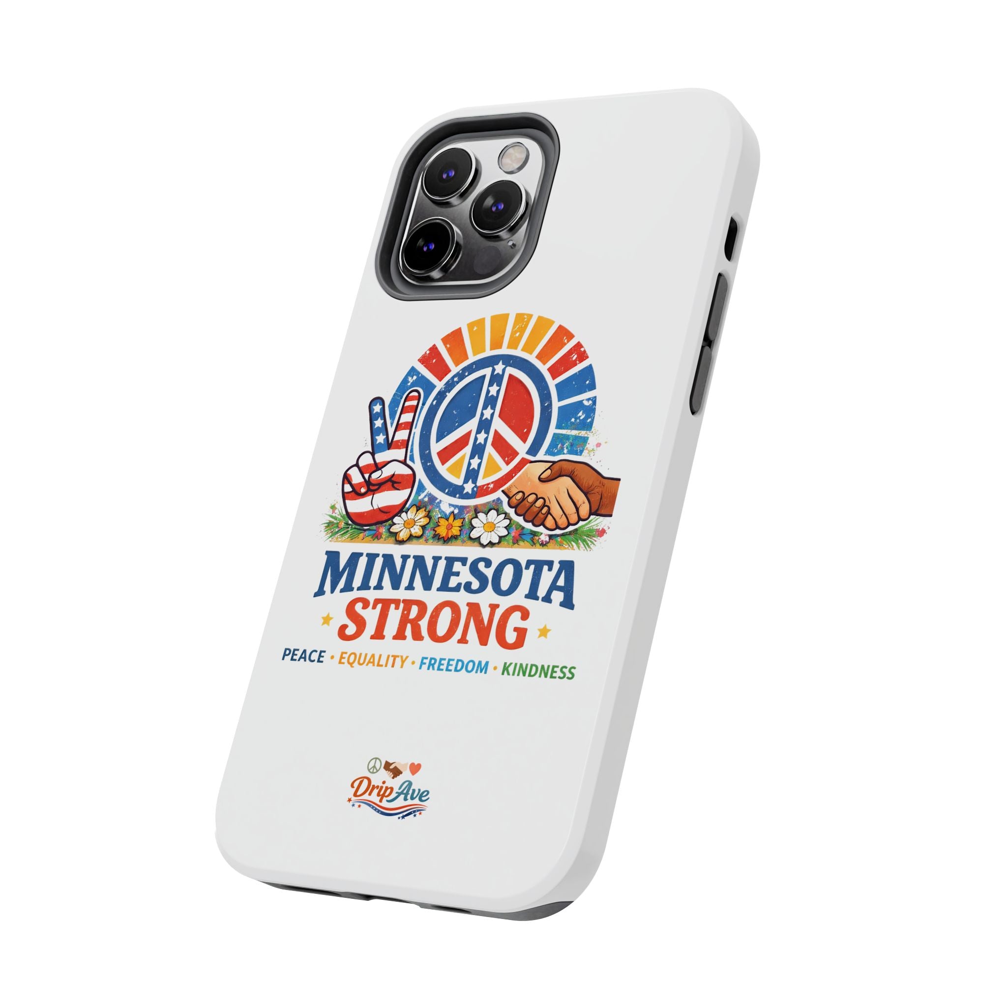Minnesota Strong Phone Case — Strength, Unity & Resilience Protection Case