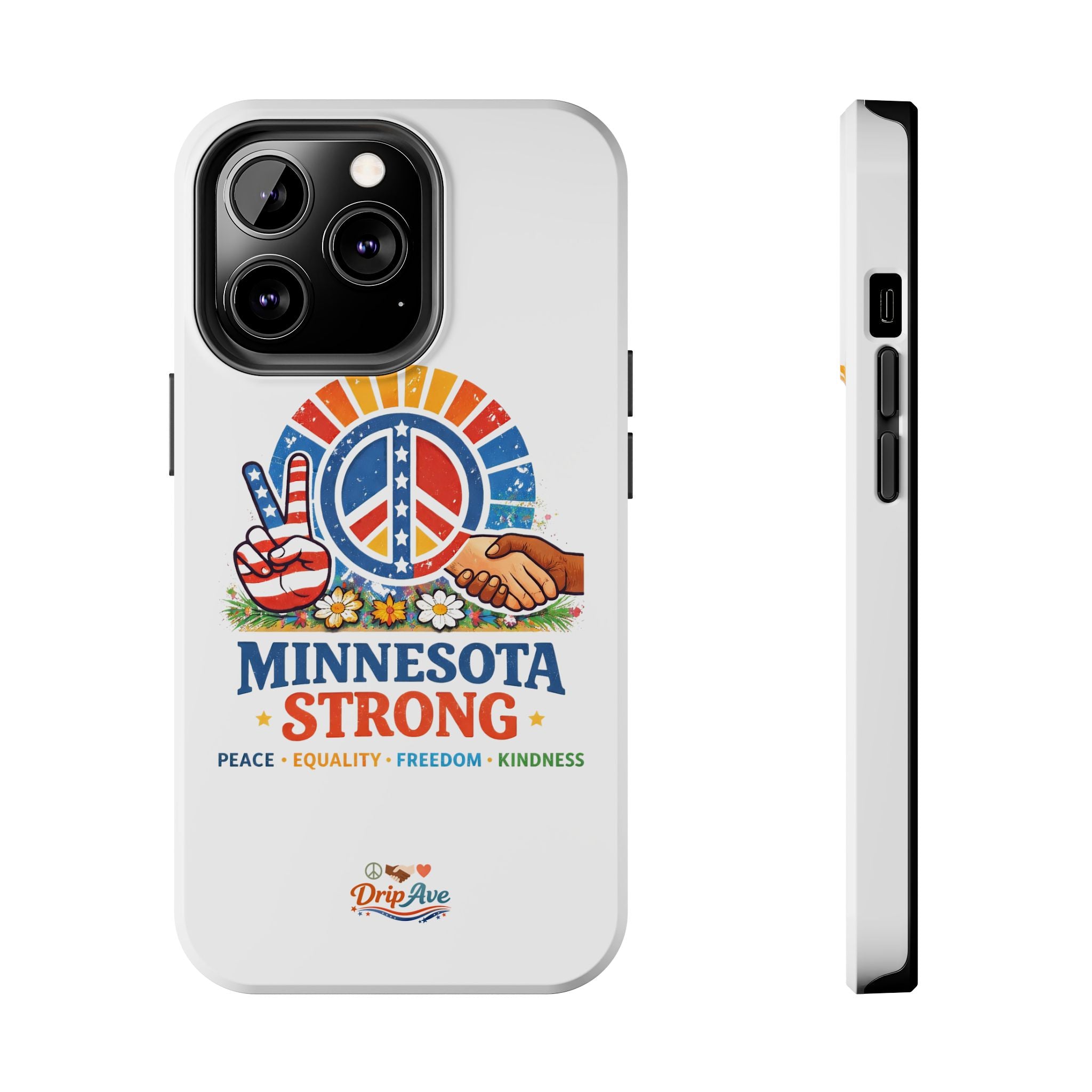 Minnesota Strong Phone Case — Strength, Unity & Resilience Protection Case