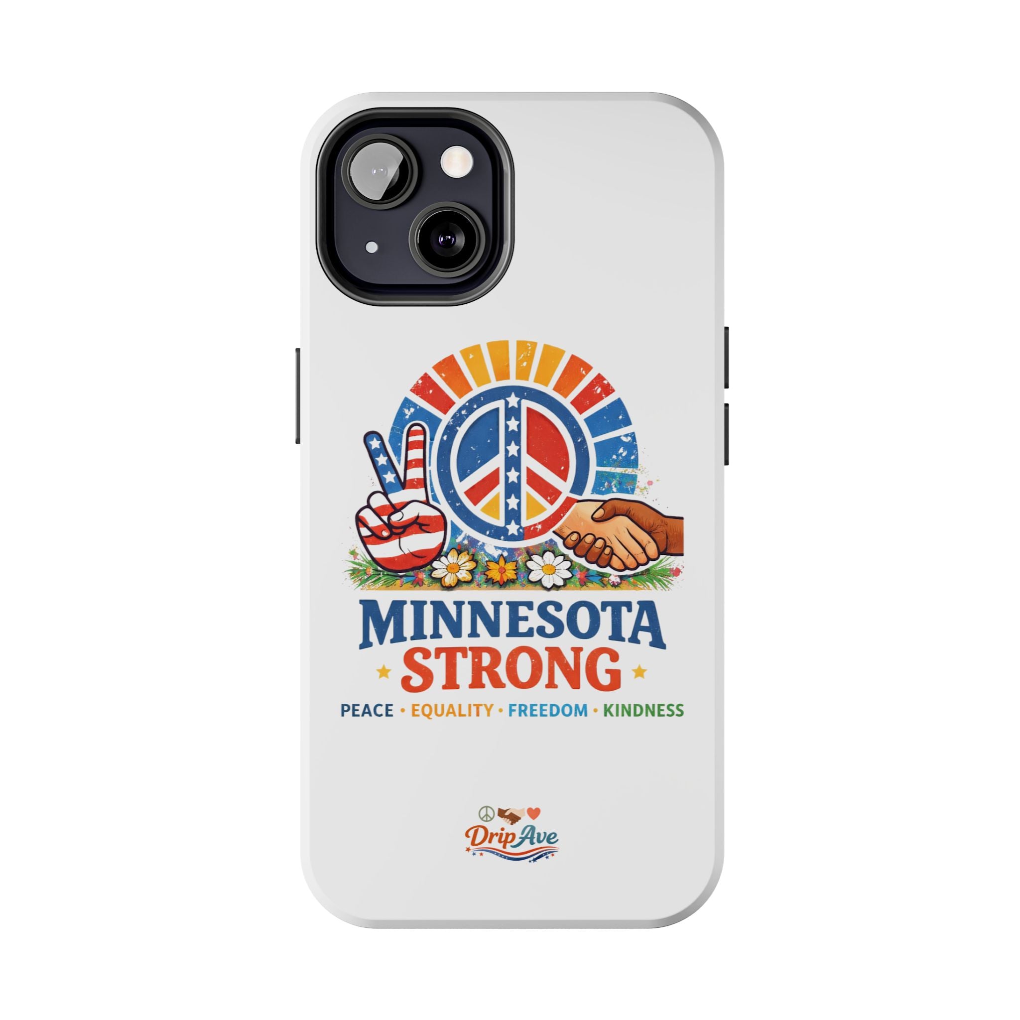 Minnesota Strong Phone Case — Strength, Unity & Resilience Protection Case