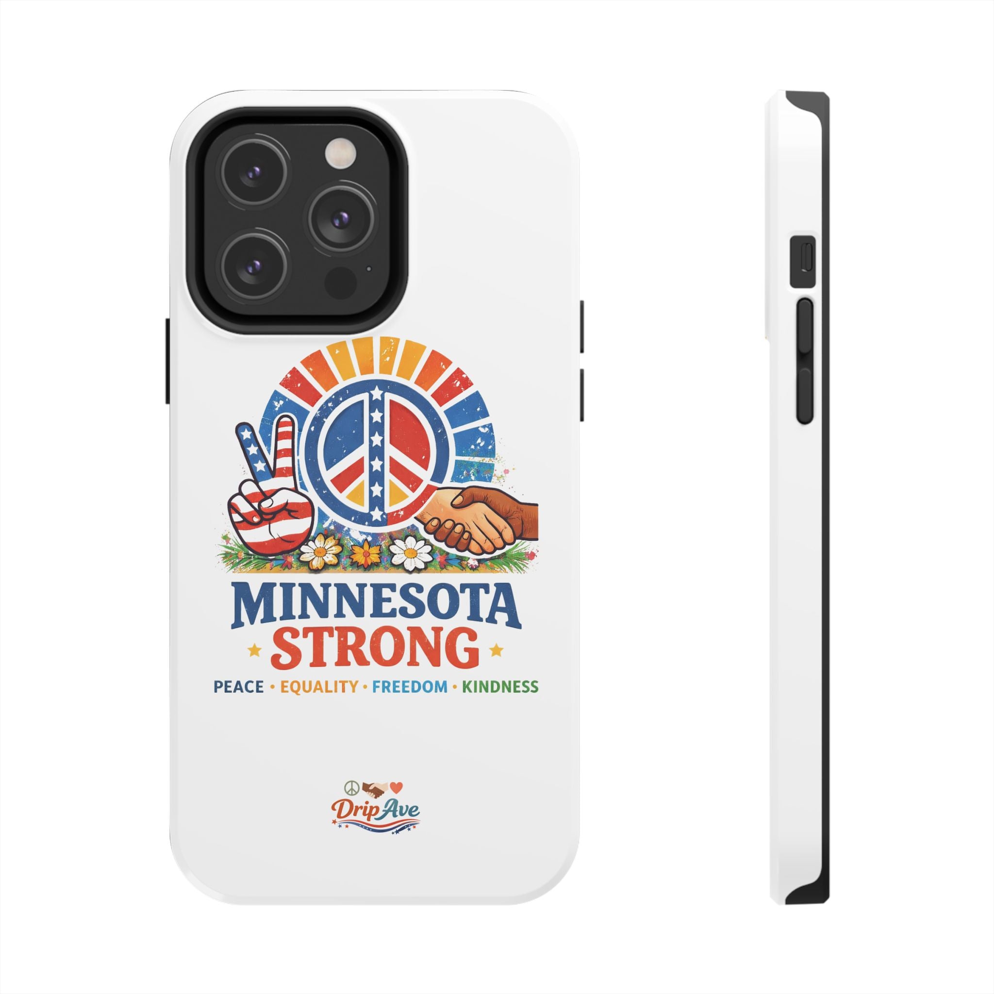 Minnesota Strong Phone Case — Strength, Unity & Resilience Protection Case