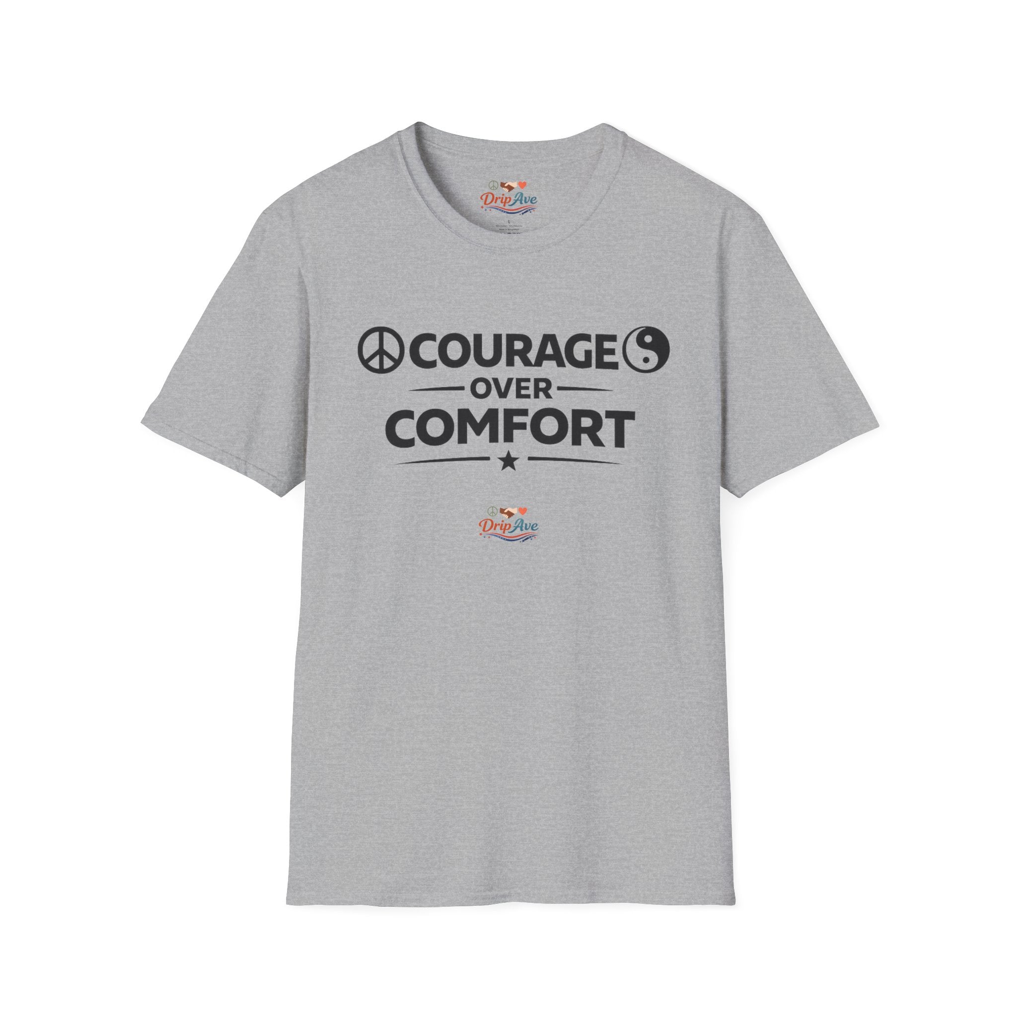 Courage Over Comfort Unisex Graphic T-Shirt — Strength, Peace & Power Statement Tee