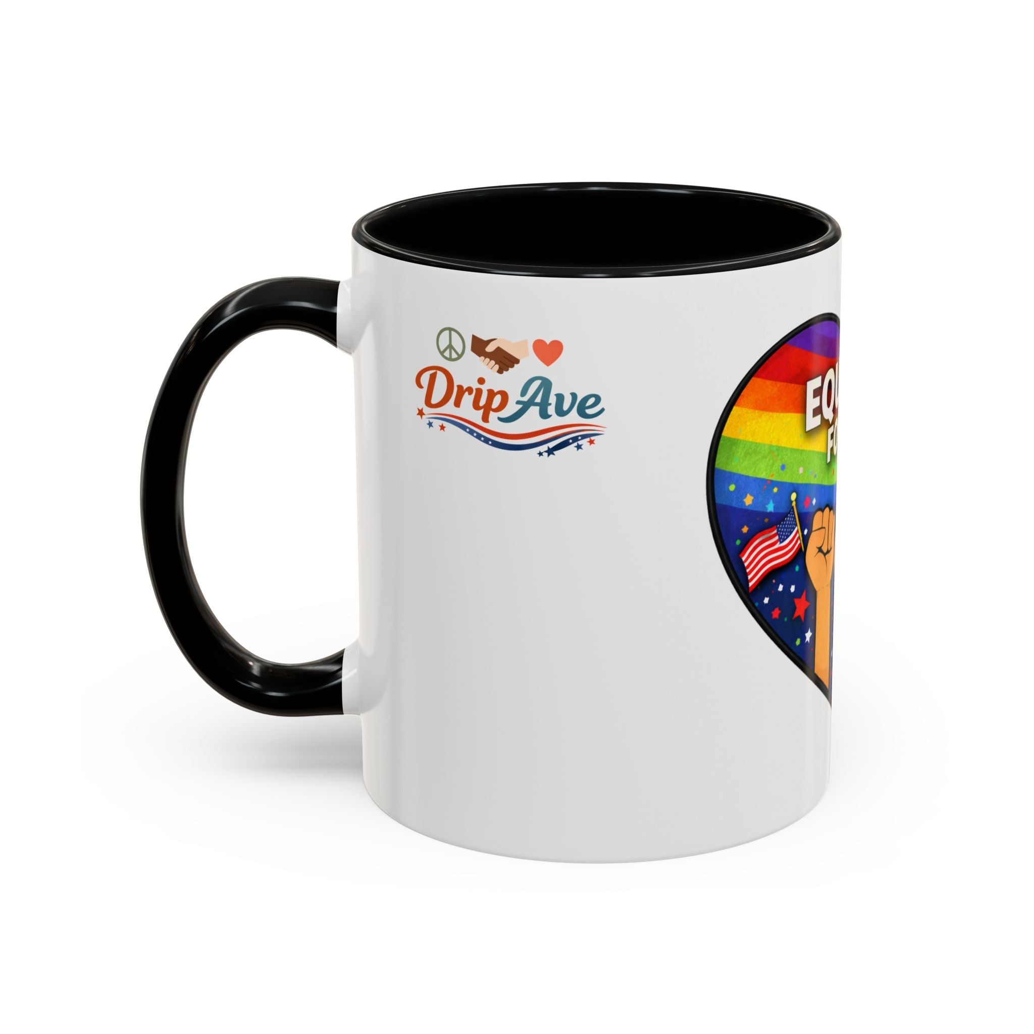 Equality for All Empowerment Mug — Peace, Equality & Unity Raised Fist Tribute