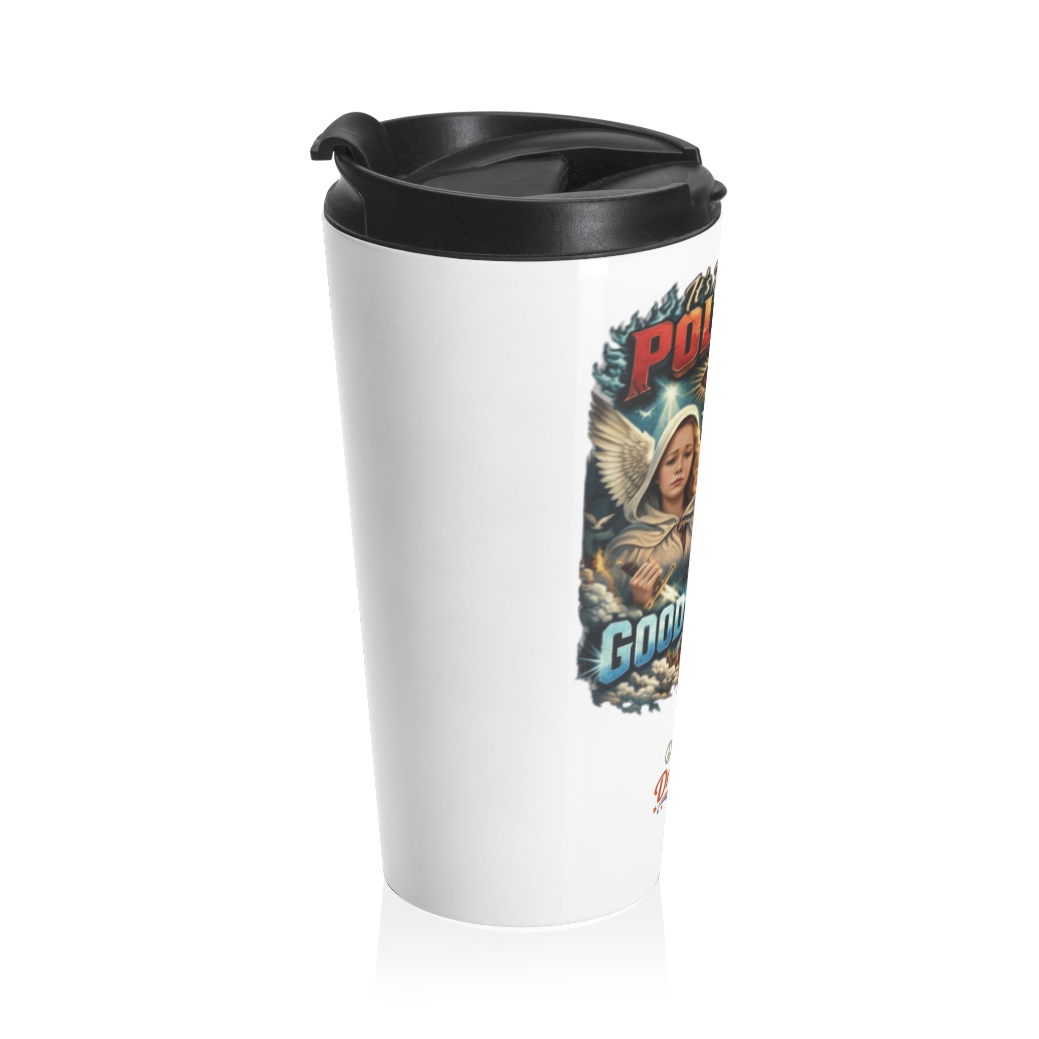 It's No Longer Politics Stainless Steel Travel Mug