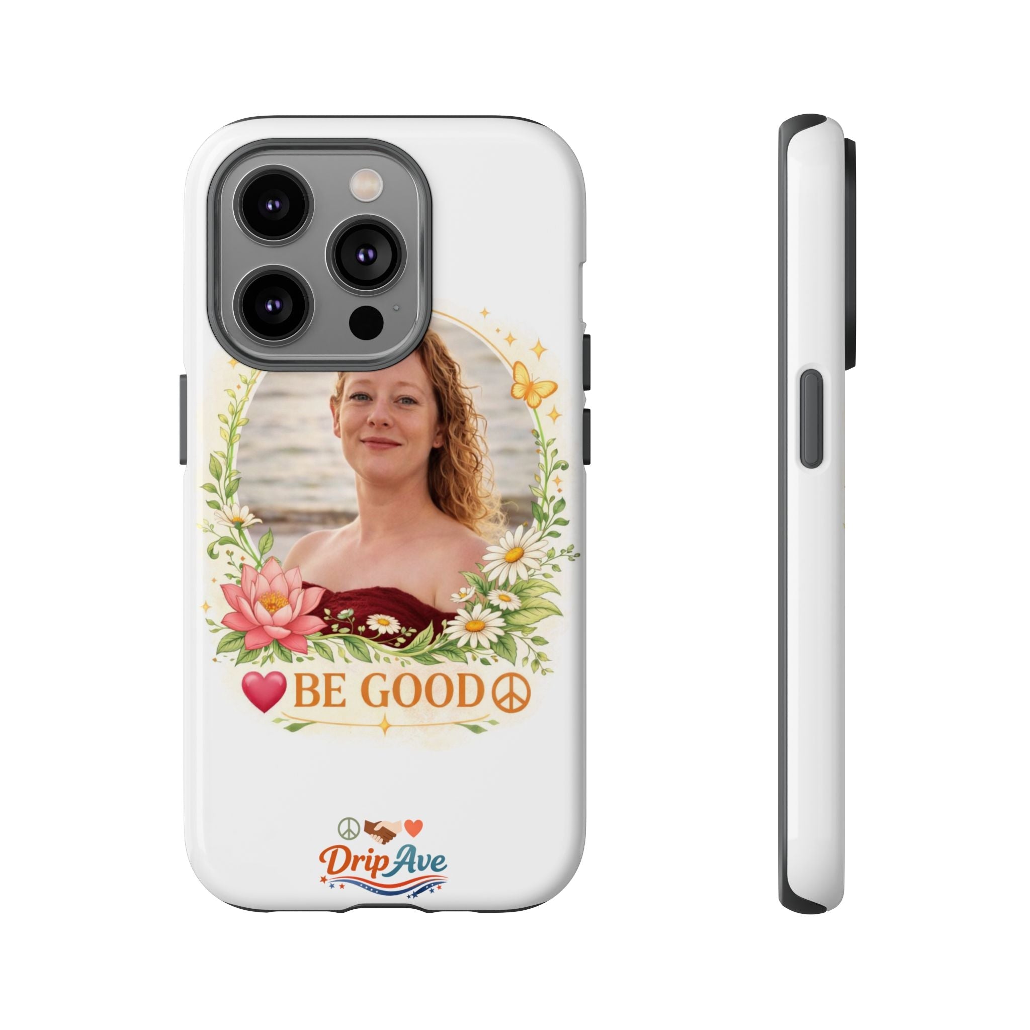 Be Good Memorial Phone Case — Renee Good Tribute Case Honoring Love & Kindness
