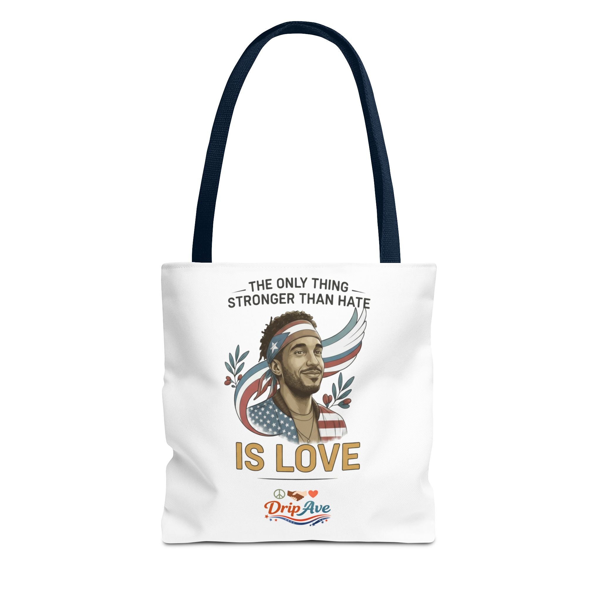 Hispanic Heritage - Tote Bag- Unisex - Love Is Stronger Than Hate – Freedom • Equality