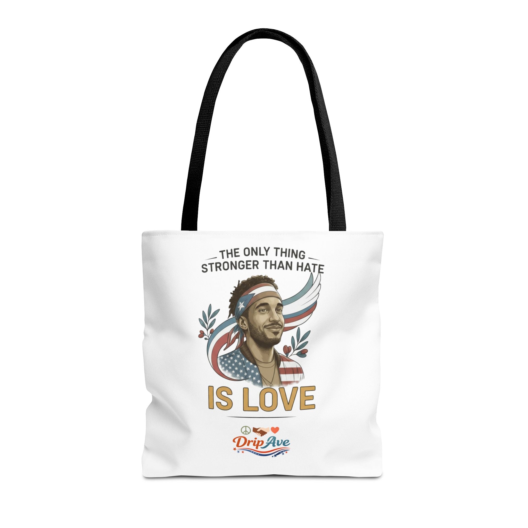 Hispanic Heritage - Tote Bag- Unisex - Love Is Stronger Than Hate – Freedom • Equality
