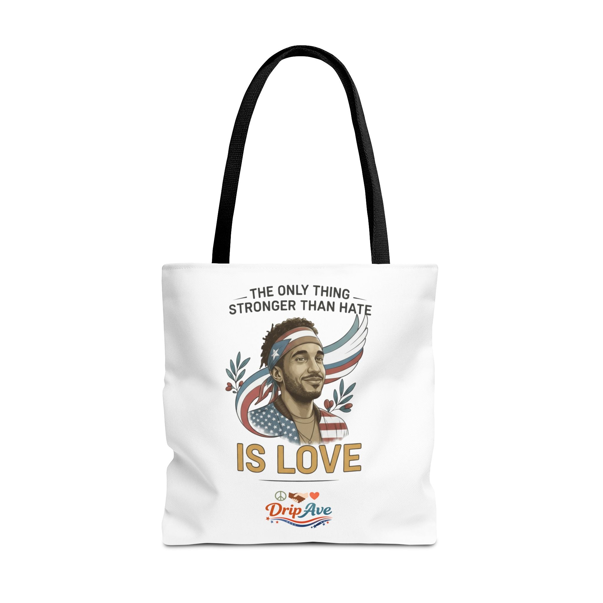 Hispanic Heritage - Tote Bag- Unisex - Love Is Stronger Than Hate – Freedom • Equality