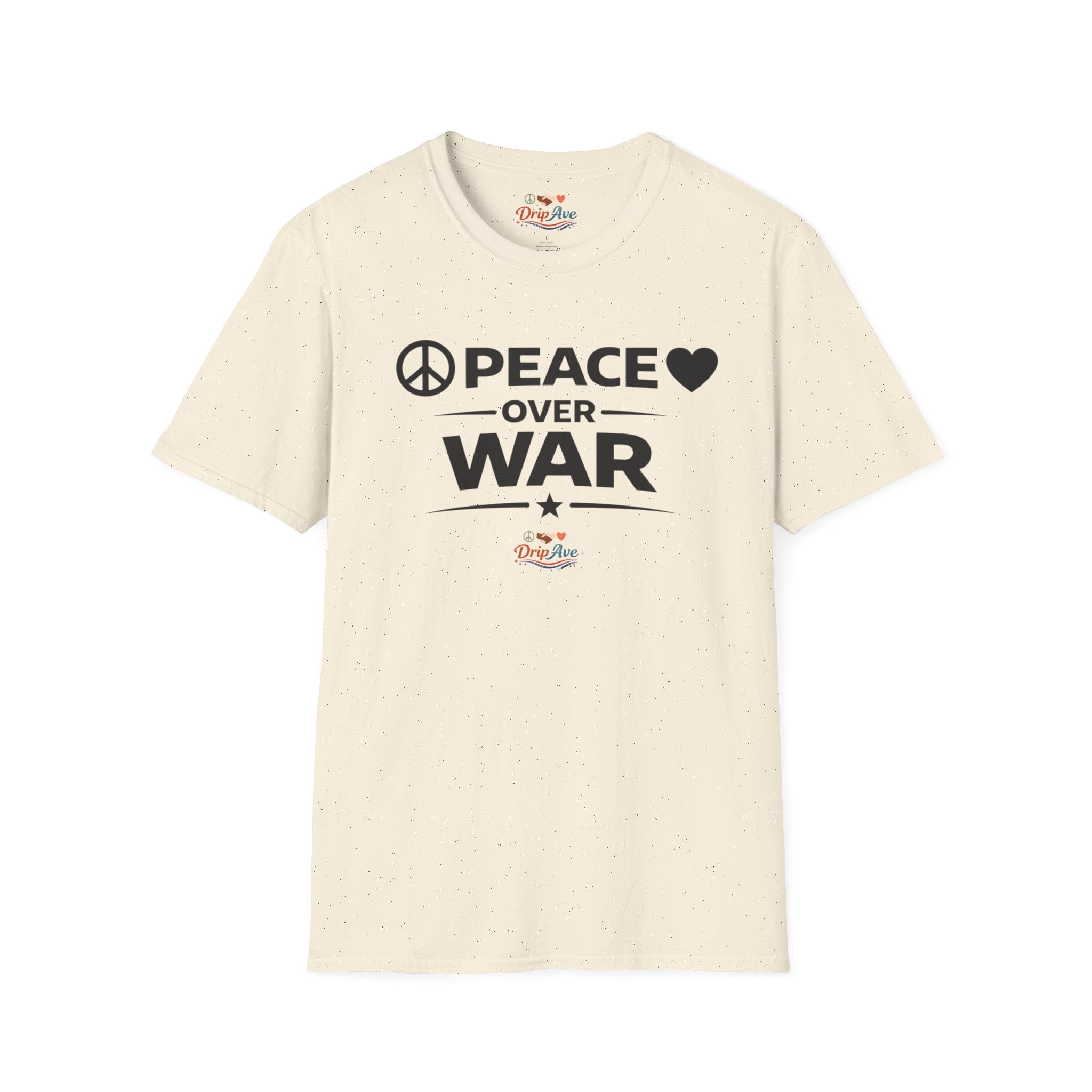 Peace Over War Unisex T-Shirt — Inspirational Protest Statement Tee