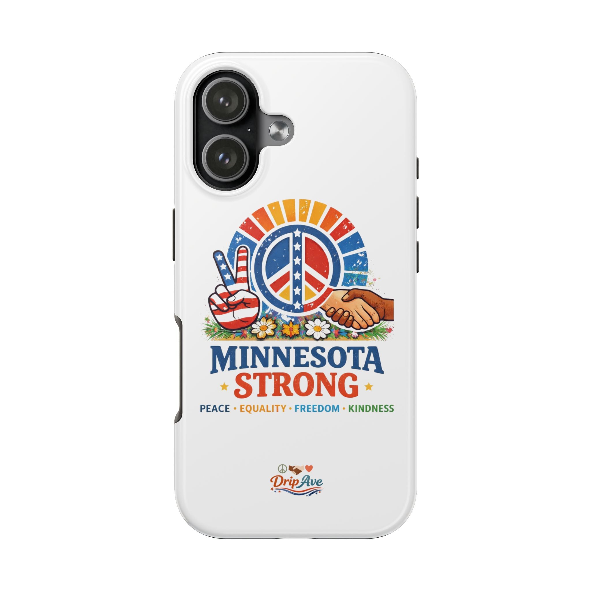 Minnesota Strong Phone Case — Strength, Unity & Resilience Protection Case