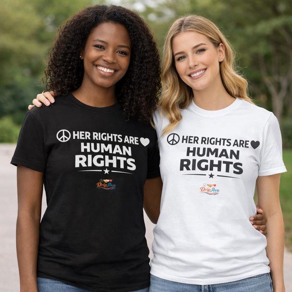 Her Rights Are Human Rights Unisex T-Shirt — Women’s Empowerment Statement Tee