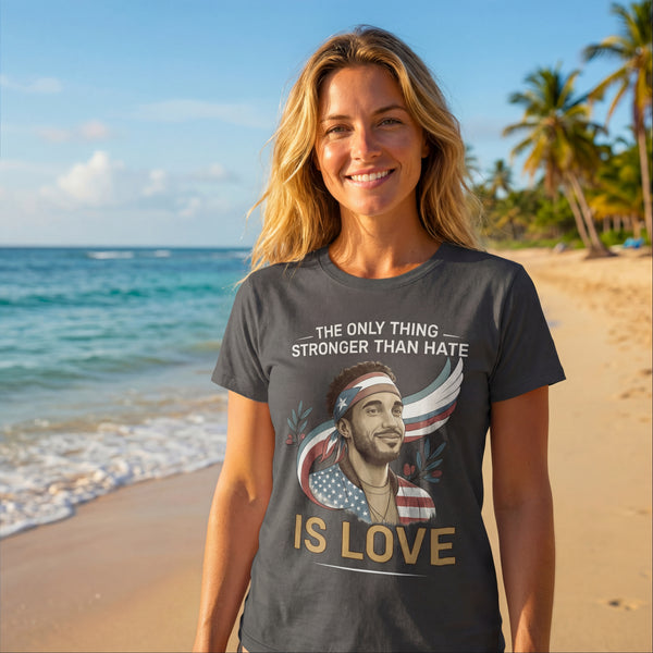 Bad Bunny - Love Is Stronger Than Hate – Freedom • Equality • Hispanic Heritage Unisex Tee
